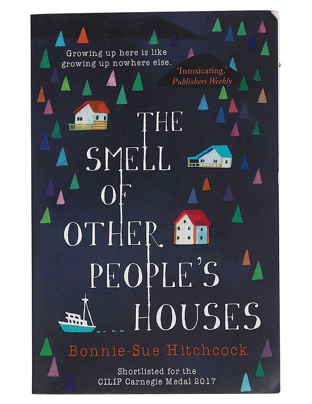 The smell of other people's houses - Bonnie-Sue Hitchcock - Romaanit ja novellit - 10105441249 - 0