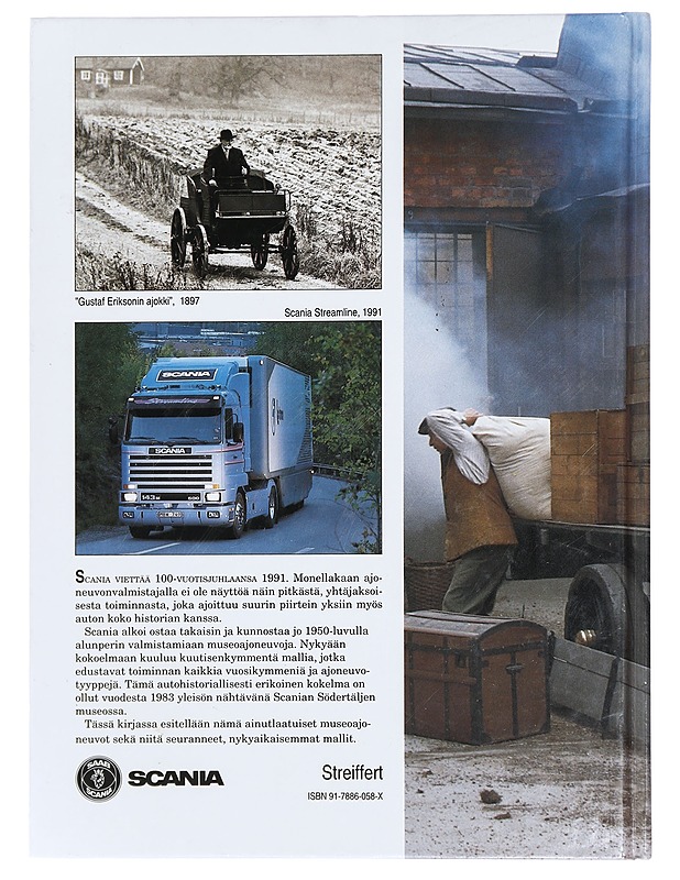 SCANIA KAUTTA AIKOJEN : RAUTATIEVAUNUT, HENKILÖAUTOT, LINJA-AUTOT, KUORMAUATOT ; 1891-1991 - SANDELL, KAJ - Tietokirjat ja oppaat - 10105441283 - 1