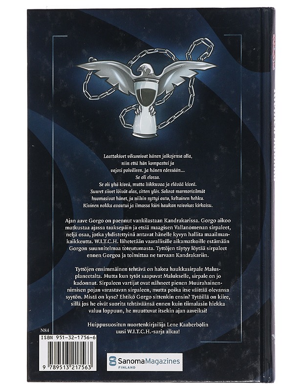 W.I.T.C.H. Ajan verkko I : Kivinen haukka - Kaaberbøl, Lene - Fantasia- ja scifi - 10105441285 - 1