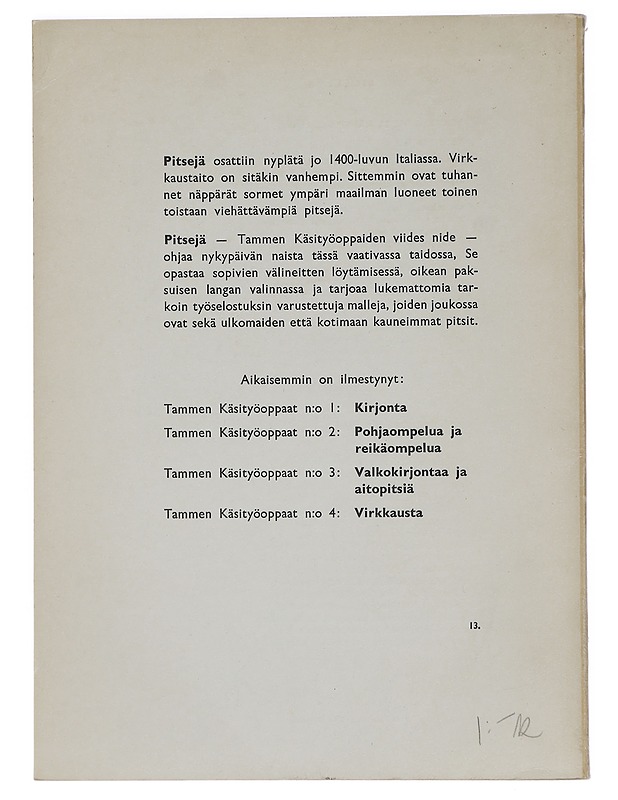 Tammen käsityöoppaat N:o 5 : Pitsejä - Taide- ja kulttuurikirjat - 10105441298 - 1