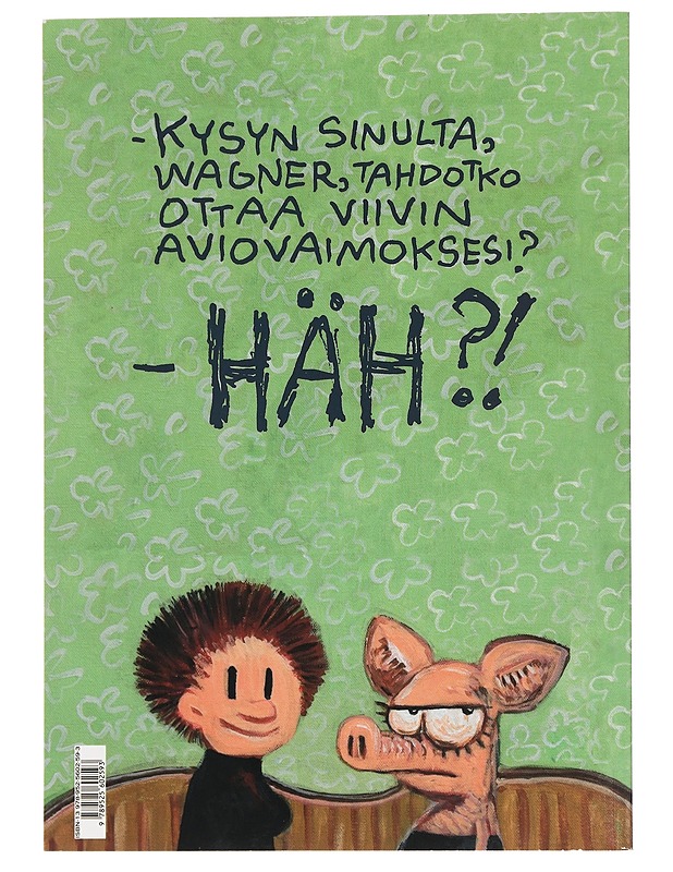 Viivi ja Wagner: Sian morsian? - Juba  - Sarjakuvat - 10105441336 - 1