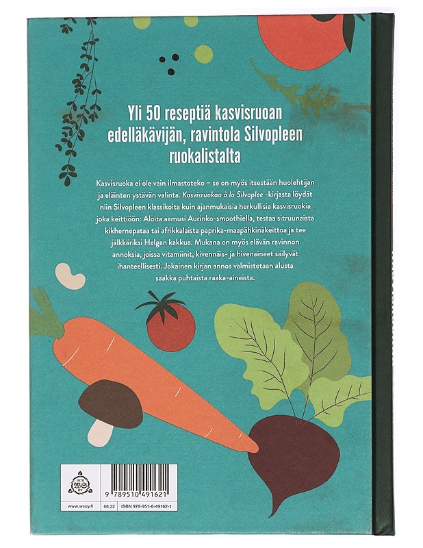Kasvisruokaa à la Silvoplee - Silvo, Satu - Ruokakirjat - 10105441353 - 1