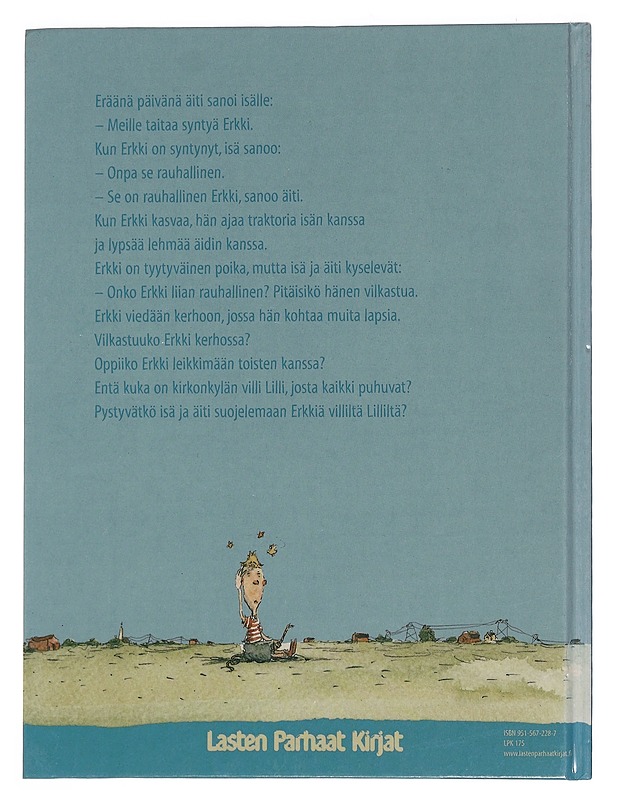 Rauhallinen Erkki - Nopola, Tiina - Lastenkirjat - 10105441365 - 1