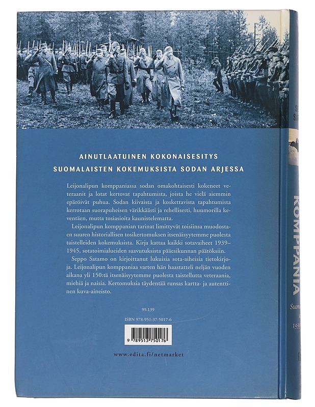 Leijonalipun komppania : suomalaisten sota 1939-1945 - Satamo, Seppo - Elämäkerrat ja muistelmat - 10105441386 - 1