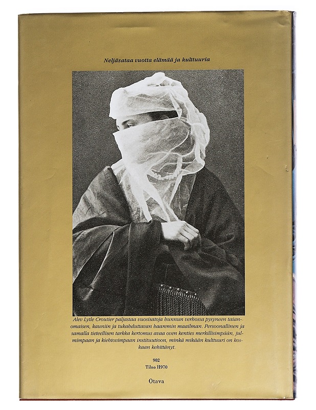 Alev Lytle Croutier : Haaremi: hunnun takainen maailma - Historiakirjat - 10105441390 - 1