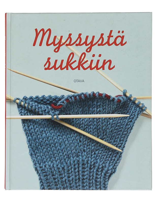 Myssystä sukkiin - Syrjänen, Päivi - Tietokirjat ja oppaat - 10105441408 - 0