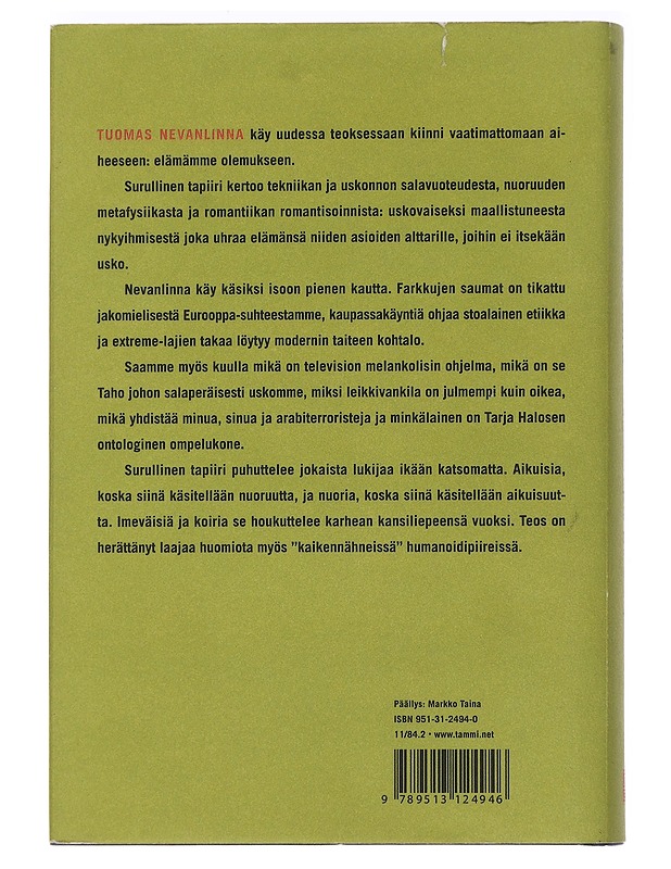 Surullinen tapiiri ja muita kirjoituksia - Nevanlinna, Tuomas - Tietokirjat ja oppaat - 10105441489 - 1