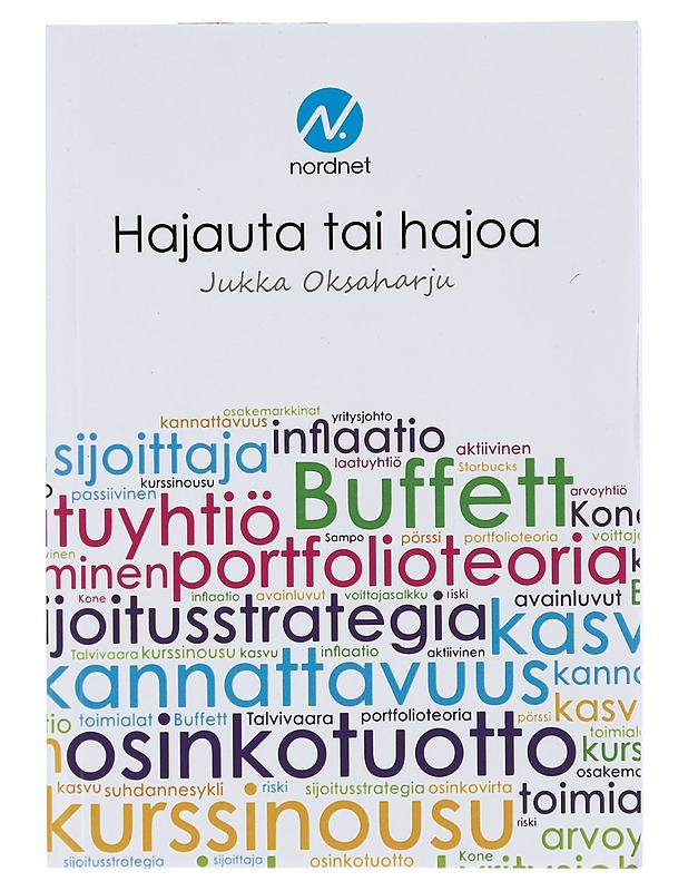 Hajauta tai hajoa - Jukka Oksaharju - Tietokirjat ja oppaat - 10105441513 - 0