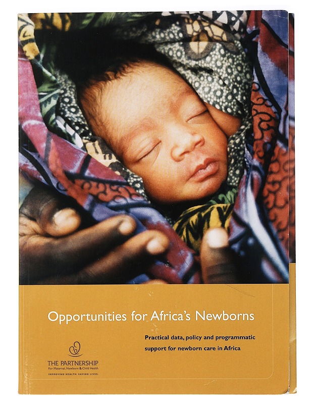 Opportunities for Africa's Newborns - Dinah Lord - Tietokirjat ja oppaat - 10105441548 - 0