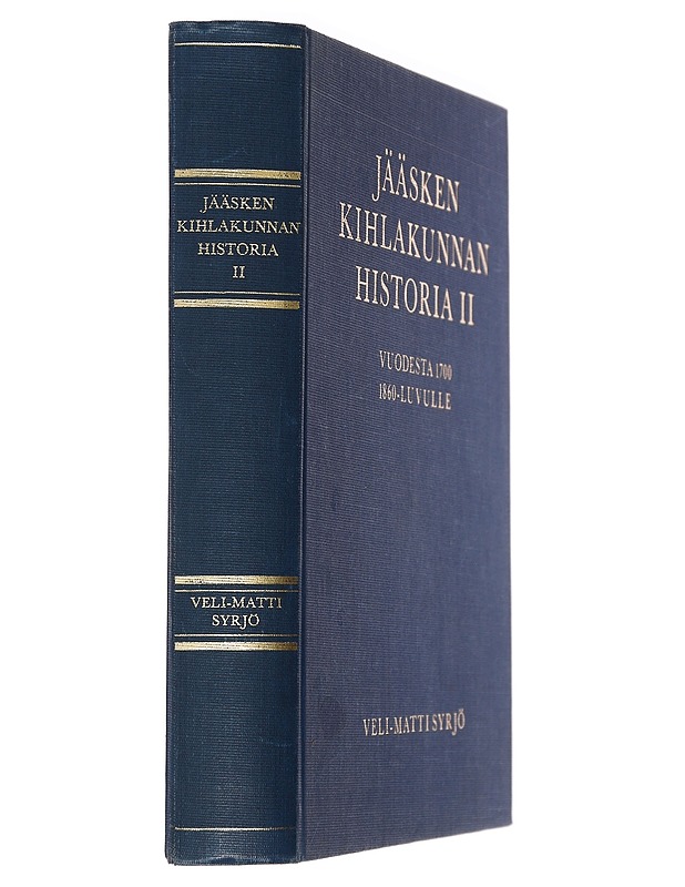 Jääsken kihlakunnan historia II (Vuodesta 1700 1860-luvulle) - Historiakirjat - 10105441589 - 1