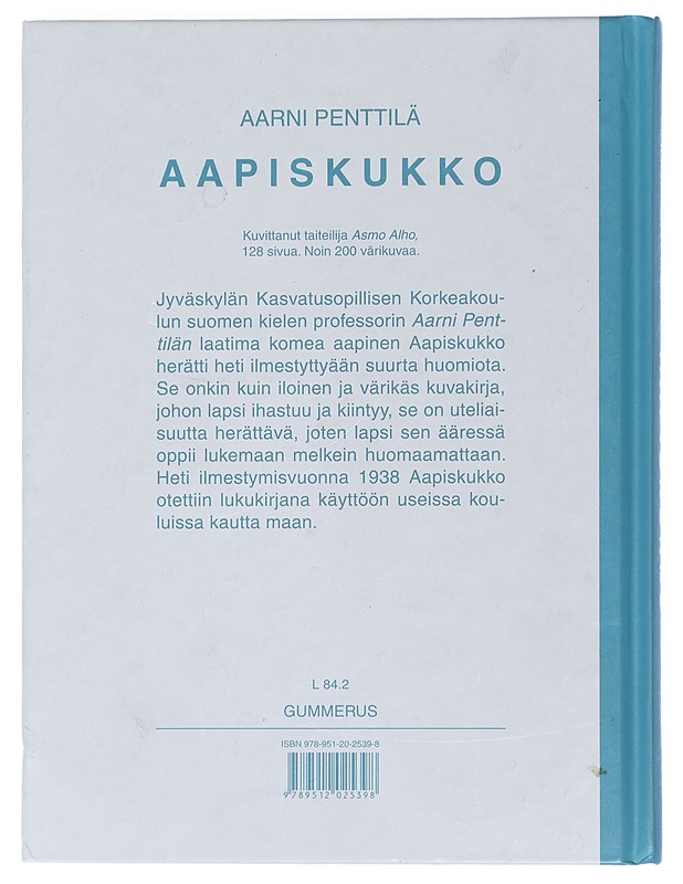 Aapiskukko - Penttilä, Aarni - Lastenkirjat - 10105441597 - 1