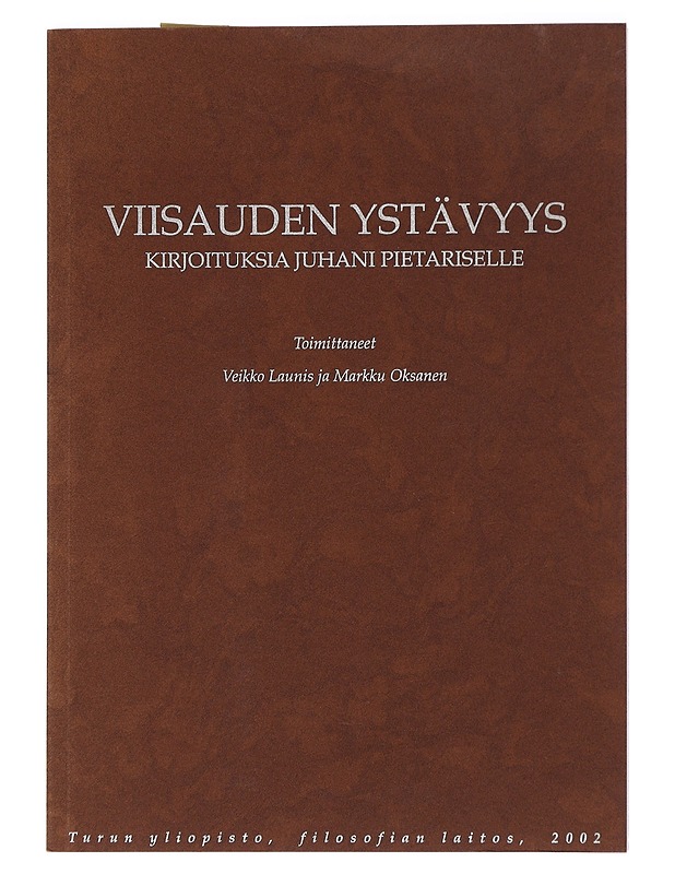 Viisauden ystävyys - kirjoituskia Jahani Pietariselle - Tietokirjat ja oppaat - 10105441617 - 0
