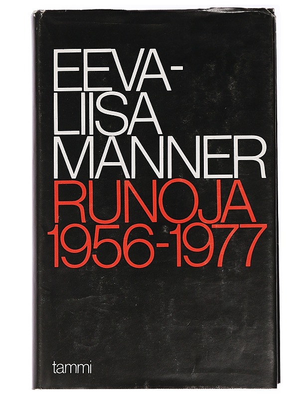 Runoja 1956-1977 - Eeva-Liisa Manner - Runot ja näytelmät - 10105441619 - 0