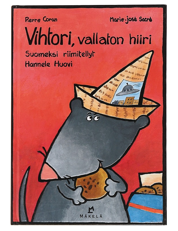 Vihtori, vallaton hiiri - Coran, Pierre - Lastenkirjat - 10105441662 - 0