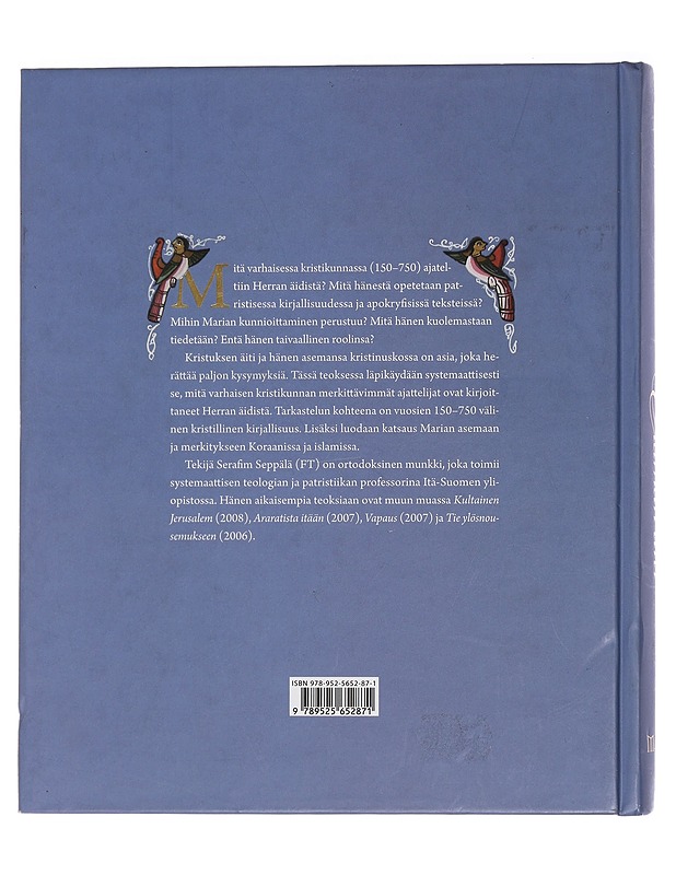 Elämän äiti : Neitsyt Maria varhaiskristillisessä teologiassa - Serafim Seppälä - Tietokirjat ja oppaat - 10105441661 - 1