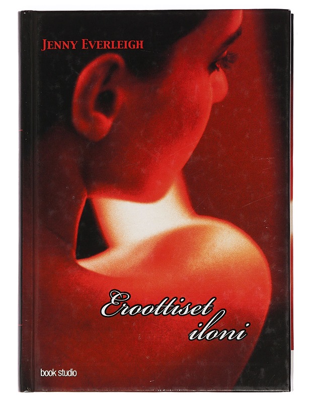 EROOTTISET ILONI - EVERLEIGH, JENNY - Tietokirjat ja oppaat - 10105441668 - 0