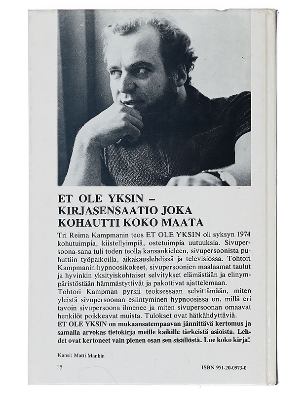 Et ole yksin : tutkimuksia ihmisen sivupersoonista - Reima Kampman - Tietokirjat ja oppaat - 10105441697 - 1