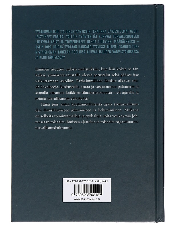Johda ajattelua, johda työturvallisuutta - Anssi Juutilainen - Tietokirjat ja oppaat - 10105441703 - 1