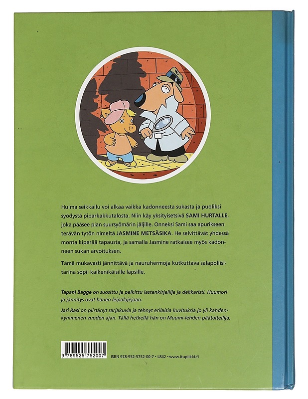 Sami Hurtta suursyömärin jäljillä - Bagge, Tapani - Lastenkirjat - 10105441745 - 1