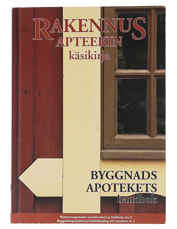 Rakennusapteekin käsikirja 2 - Byggnads apotekets handbok - Ringbom, Anette - Tietokirjat ja oppaat - 10105441742 - 0