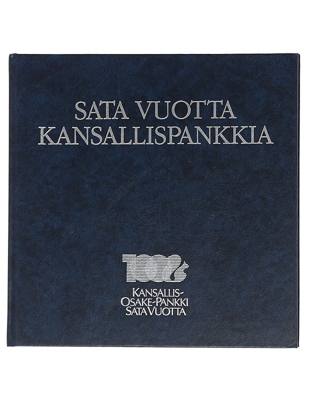 Sata vuotta Kansallispankkia - Jyrki Vesikansa - Historiakirjat - 10105441779 - 0