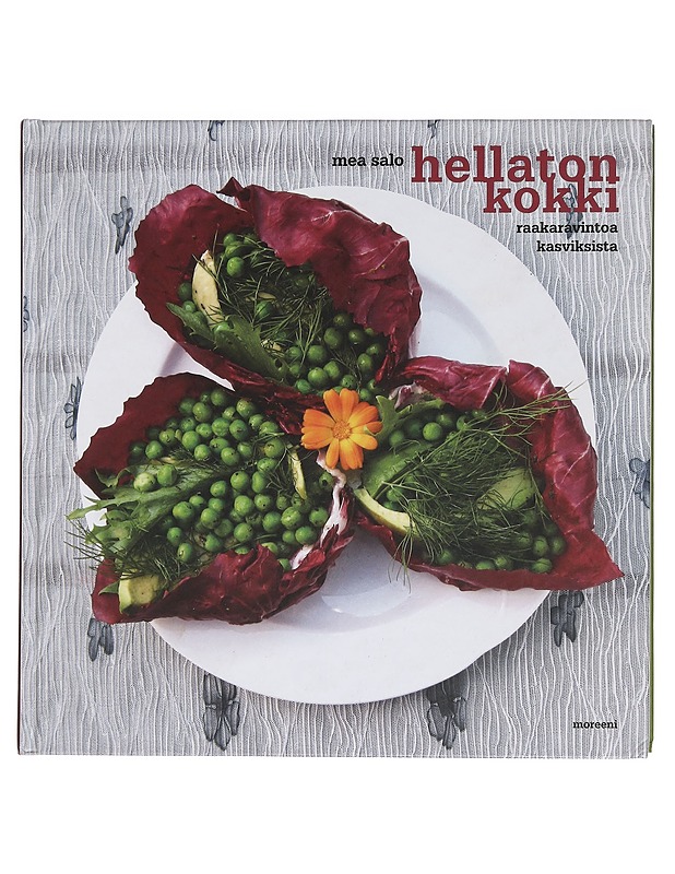 Hellaton kokki : raakaravintoa kasviksista - Mea Salo - Ruokakirjat - 10105441788 - 0