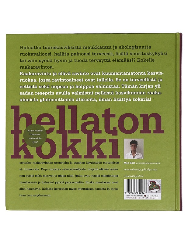 Hellaton kokki : raakaravintoa kasviksista - Mea Salo - Ruokakirjat - 10105441788 - 1