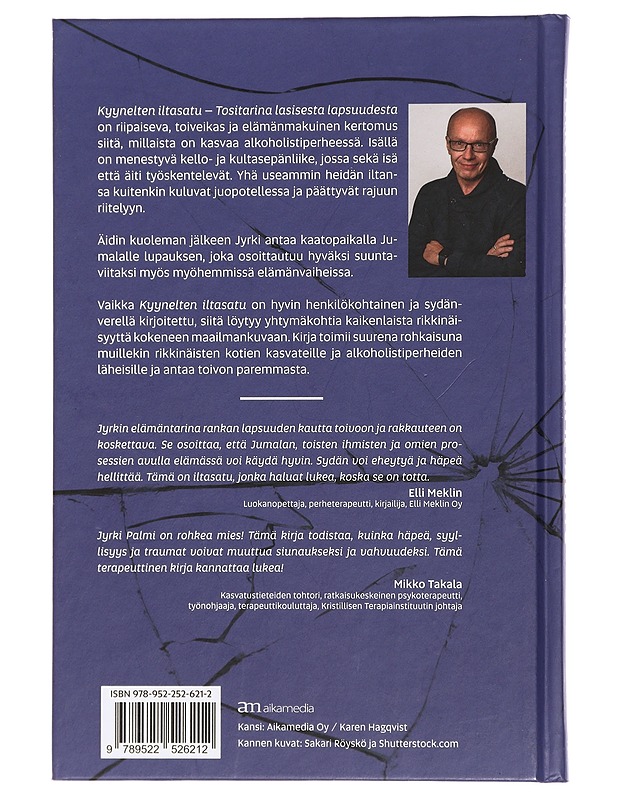 Kyynelten iltasatu : tositarina lasisesta lapsuudesta - Jyrki Palmi - Elämäkerrat ja muistelmat - 10105441793 - 1