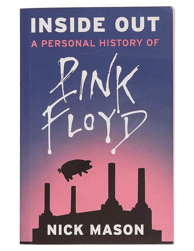 Inside Out : a personal history of pink Floyd - Nick Mason - Elämäkerrat ja muistelmat - 10105441832 - 0