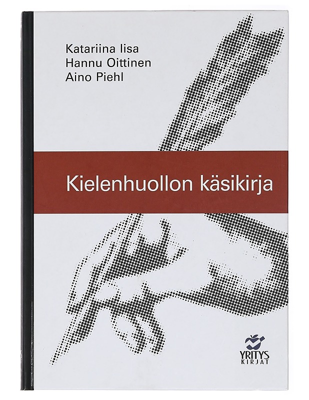 Kielenhuollon käsikirja - Katariina Iisa - Harrastekirjat - 10105441842 - 0