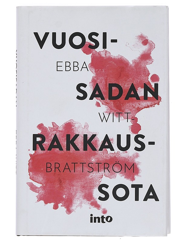 Vuosisadan rakkaussota - Witt-Brattström, Ebba - Romaanit ja novellit - 10105441845 - 0