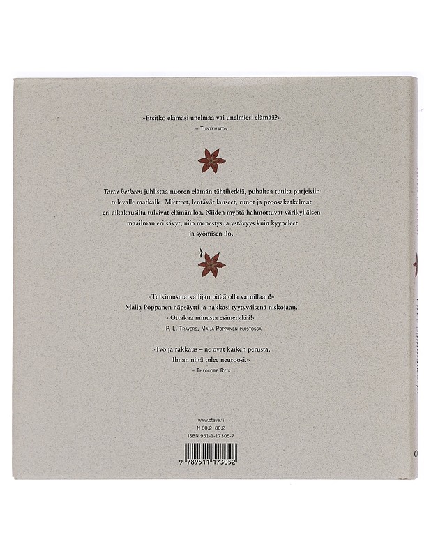 Tartu hetkeen : ajatuksia nuorille sankareille - Sammalkorpi, Virve - Tietokirjat ja oppaat - 10105441870 - 1