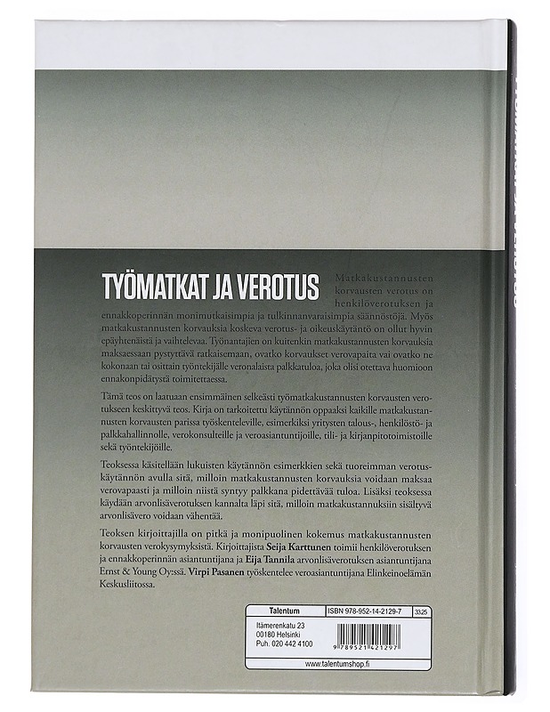 Työmatkat ja verotus - Karttunen, Seija - Tietokirjat ja oppaat - 10105441885 - 1