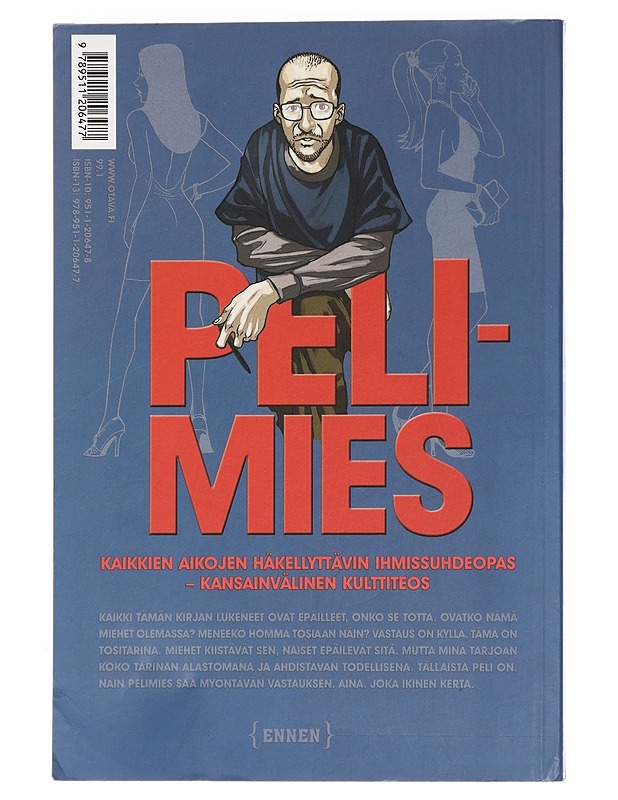 Pelimies : alaston totuus pokaajien veljeskunnasta - Strauss, Neil - Romaanit ja novellit - 10105441892 - 1