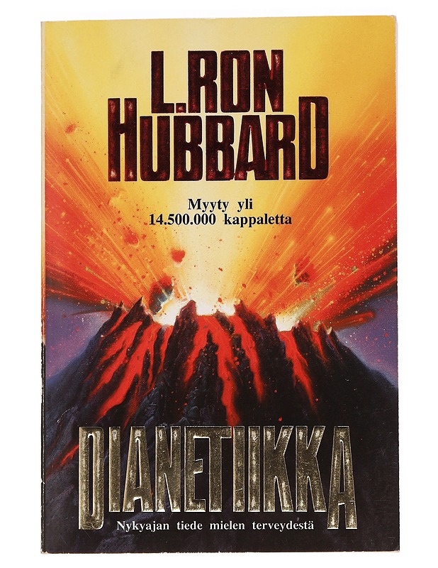 Dianetiikka : nykyajan tiede mielen terveydestä - Hubbard, L. Ron - Tietokirjat ja oppaat - 10105441908 - 0