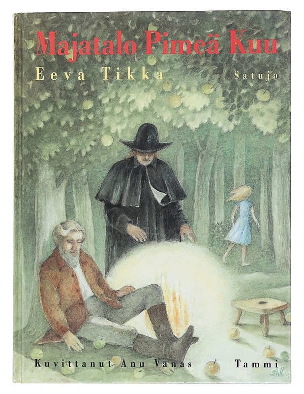 Majatalo Pimeä Kuu : satuja - Tikka, Eeva - Romaanit ja novellit - 10105441938 - 0