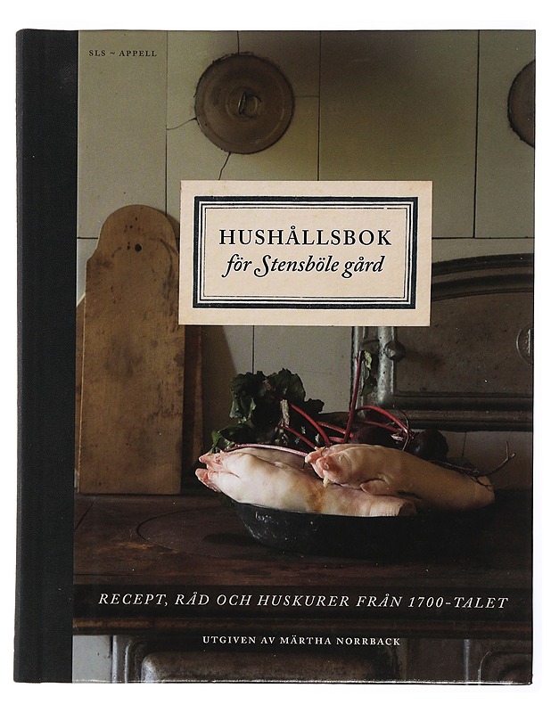 Hushållsbok för Stensböle gård - Norrback, Märtha - Historiakirjat - 10105441951 - 0