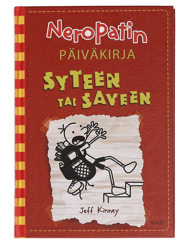 Neropatin päiväkirja 11: Syteen tai saveen - Kinney, Jeff - Lastenkirjat - 10105441978 - 0