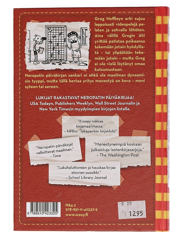 Neropatin päiväkirja 11: Syteen tai saveen - Kinney, Jeff - Lastenkirjat - 10105441978 - 1