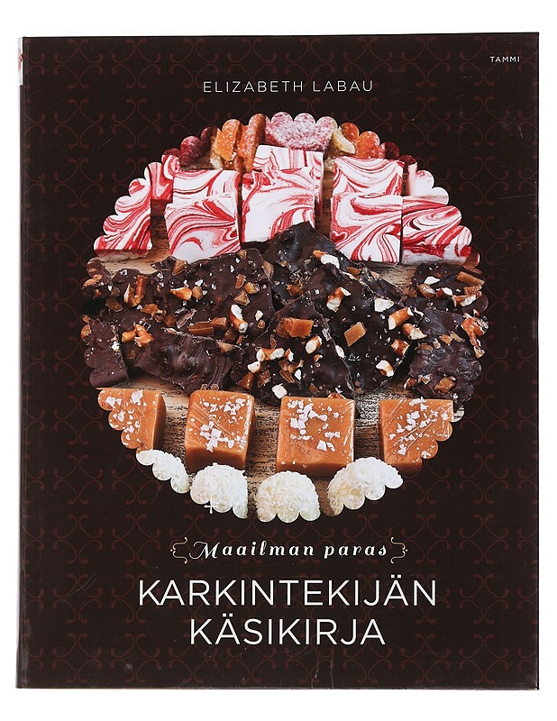 Maailman paras karkintekijän käsikirja - LaBau, Elizabeth - Ruokakirjat - 10105441982 - 0