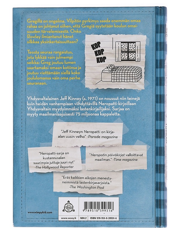 Neropatin päiväkirja 6 : Lunta tupaan - Kinney, Jeff - Lastenkirjat - 10105441987 - 1