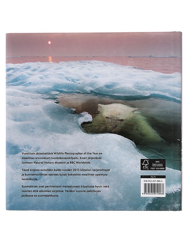 Maailman parhaat luontokuvat : 23. vuosikerta = Wildlife photographer of the year - Ashton, Rachel - Tietokirjat ja oppaat - 10105441998 - 1