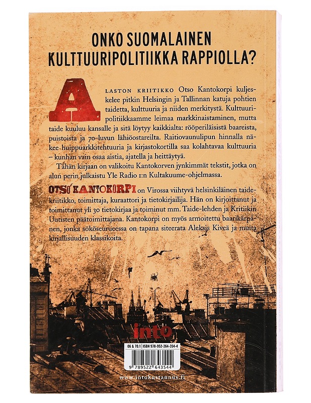 Jynkkää menoa Punavuoressa : rappiollista kulttuuripolitiikkaa - Otso Kantokorpi - Taide- ja kulttuurikirjat - 10105442010 - 1