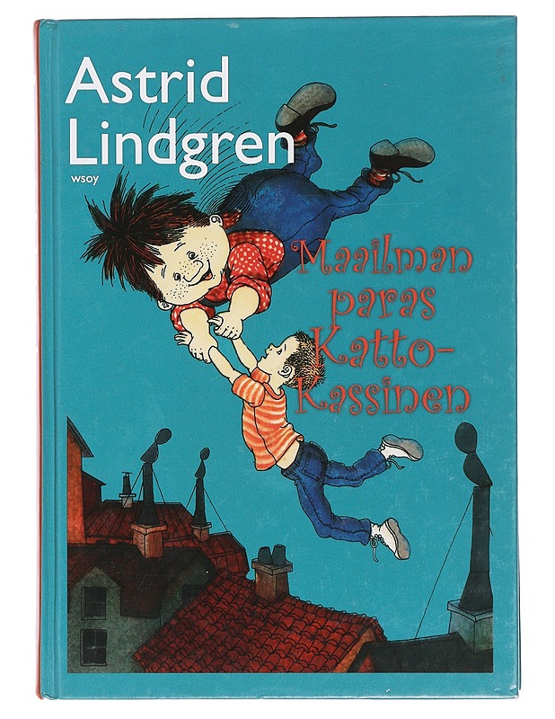 Maailman paras Katto-Kassinen - Lindgren, Astrid - Lastenkirjat - 10105442018 - 0