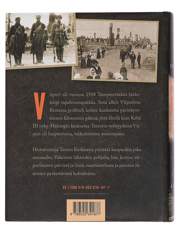 Viipuri 1918 - Teemu Keskisarja - Historiakirjat - 10105442032 - 1