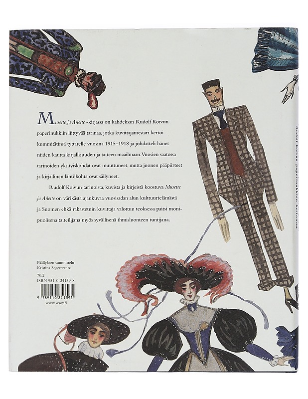 Musette ja Arlette : Rudolf Koivun paperinukkien kertomaa - Ervo Vesterinen - Lastenkirjat - 10105442031 - 1