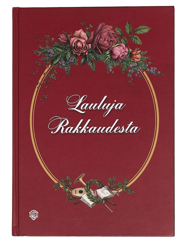 Lauluja rakkaudesta - 	Virpi Kari ; Kai Airinen - Musiikki- ja elokuvakirjat - 10105442042 - 0