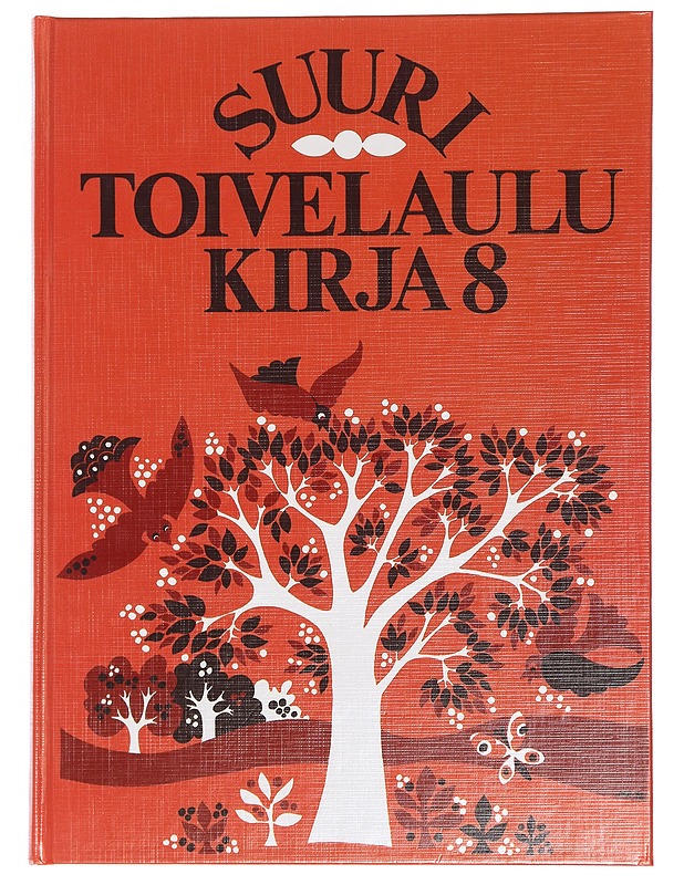 Suuri toivelaulukirja 8 - Vuoristo, Aapeli - Musiikki- ja elokuvakirjat - 10105442047 - 0