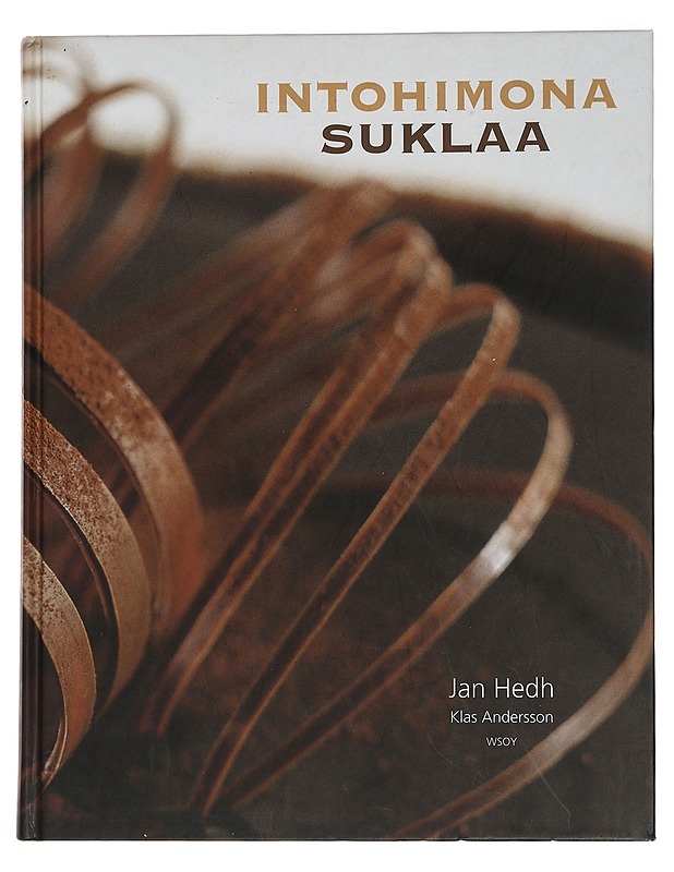 Intohimona suklaa - Hedh, Jan - Ruokakirjat - 10105442049 - 0