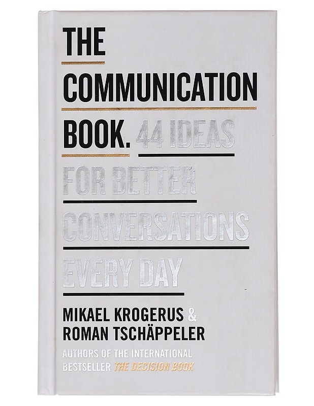 The communication book : 44 ideas for better conversations every day - Krogerus, Mikael - Tietokirjat ja oppaat - 10105442065 - 0